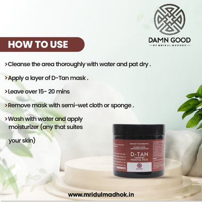 Damngood D Tan Pack For Instant Tan Revomal & Radiant Skin-100 GM