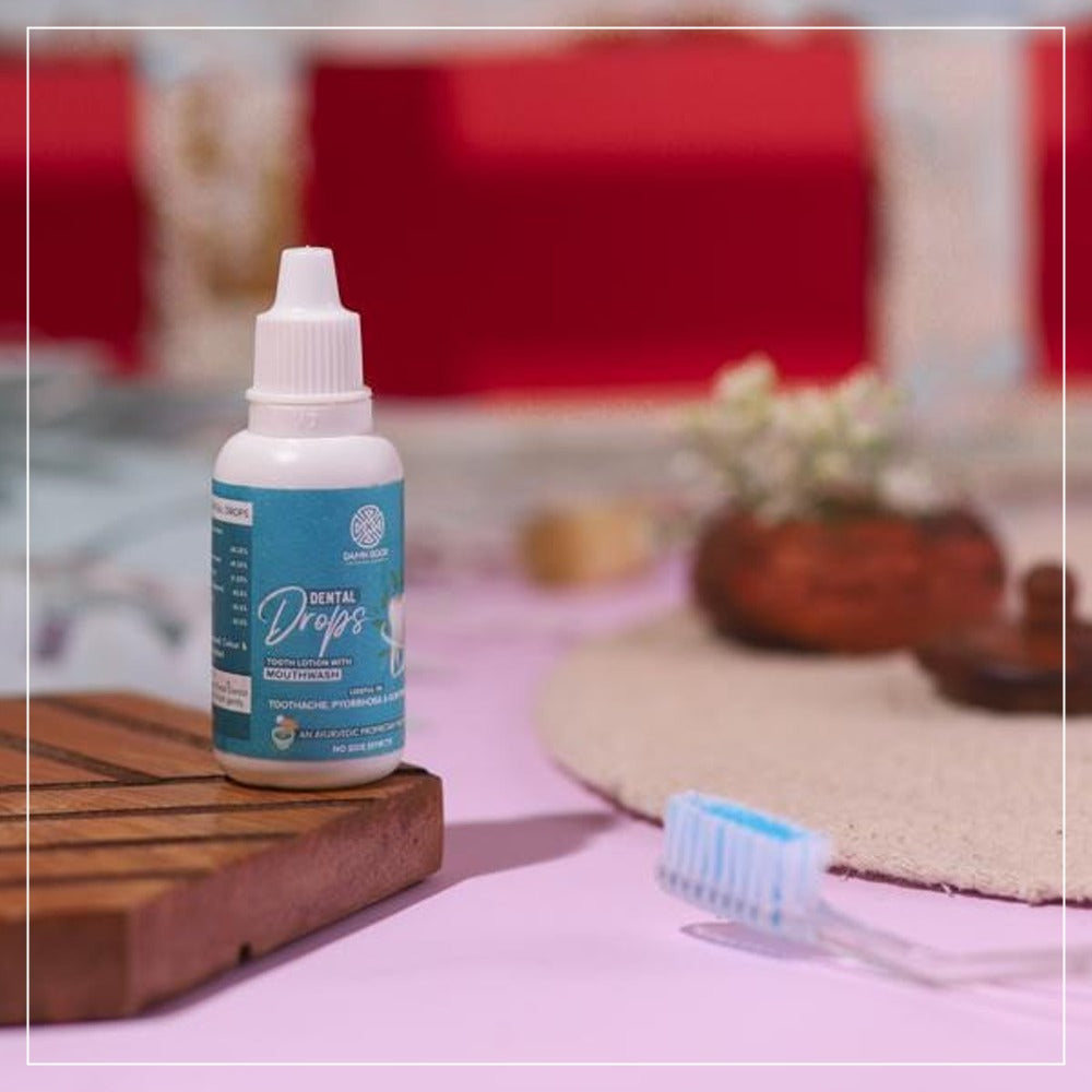 Ayurvedic Dental Drops-30ml  Damn Good By Mridul Madhok